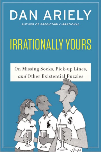 Front cover of the Irrationally Yours book by Dan Ariely